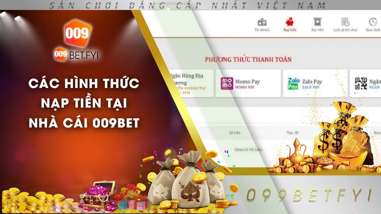 nạp tiền 009bet 01