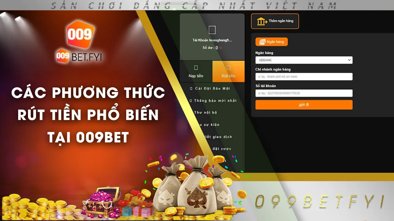 rút tiền 009bet 01