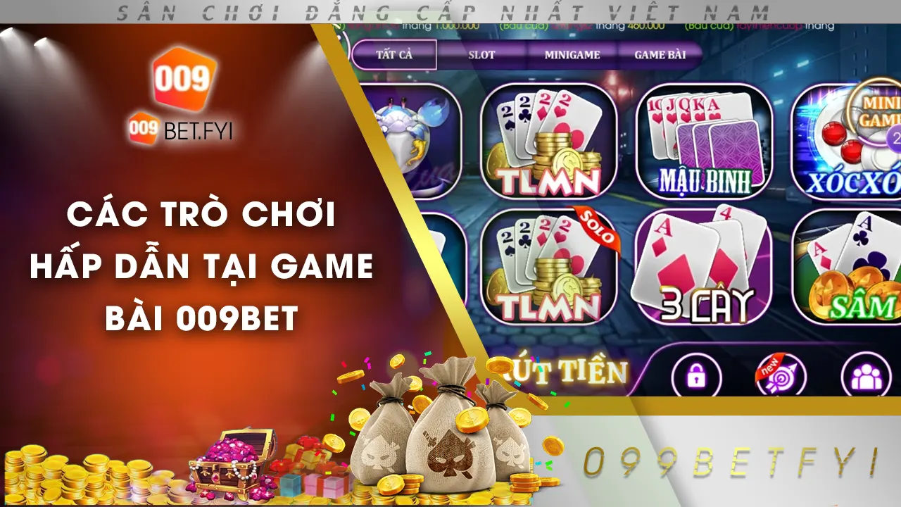 game bài 009bet 02